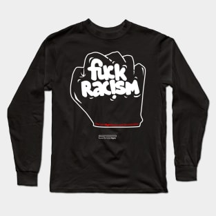 say no to racism, be human rights Long Sleeve T-Shirt